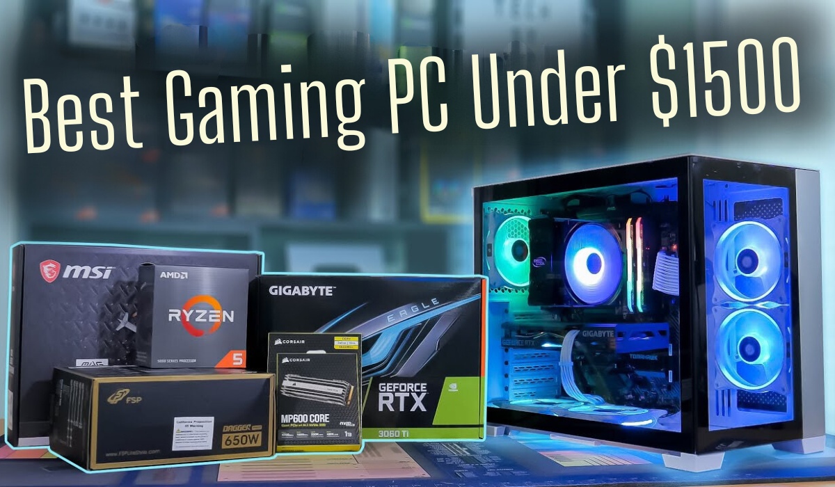 Best-Gaming-PC-Under-1500